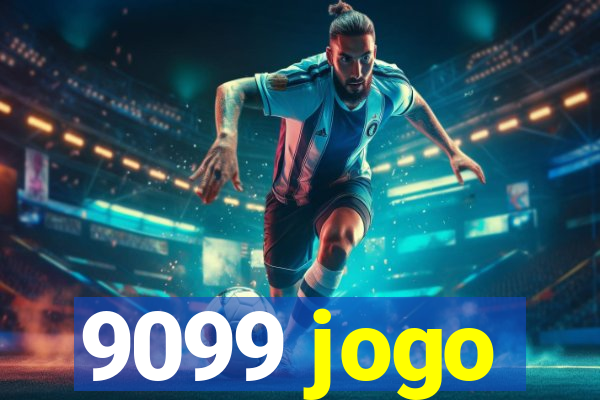 9099 jogo